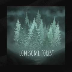 Lonesome Forest