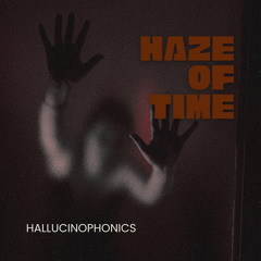 Haze of Time