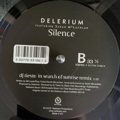 Delerium – Silence (DJ Tiësto In Search Of Sunrise Remix)