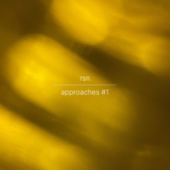 rsn - approaches #1 (Promo Clip)