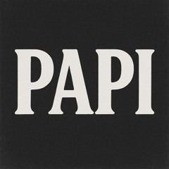 Papi ft. Mxno