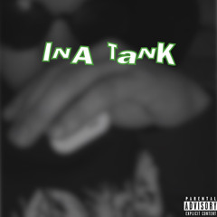 INA TANK ft (scaaron) [Prod. RA]