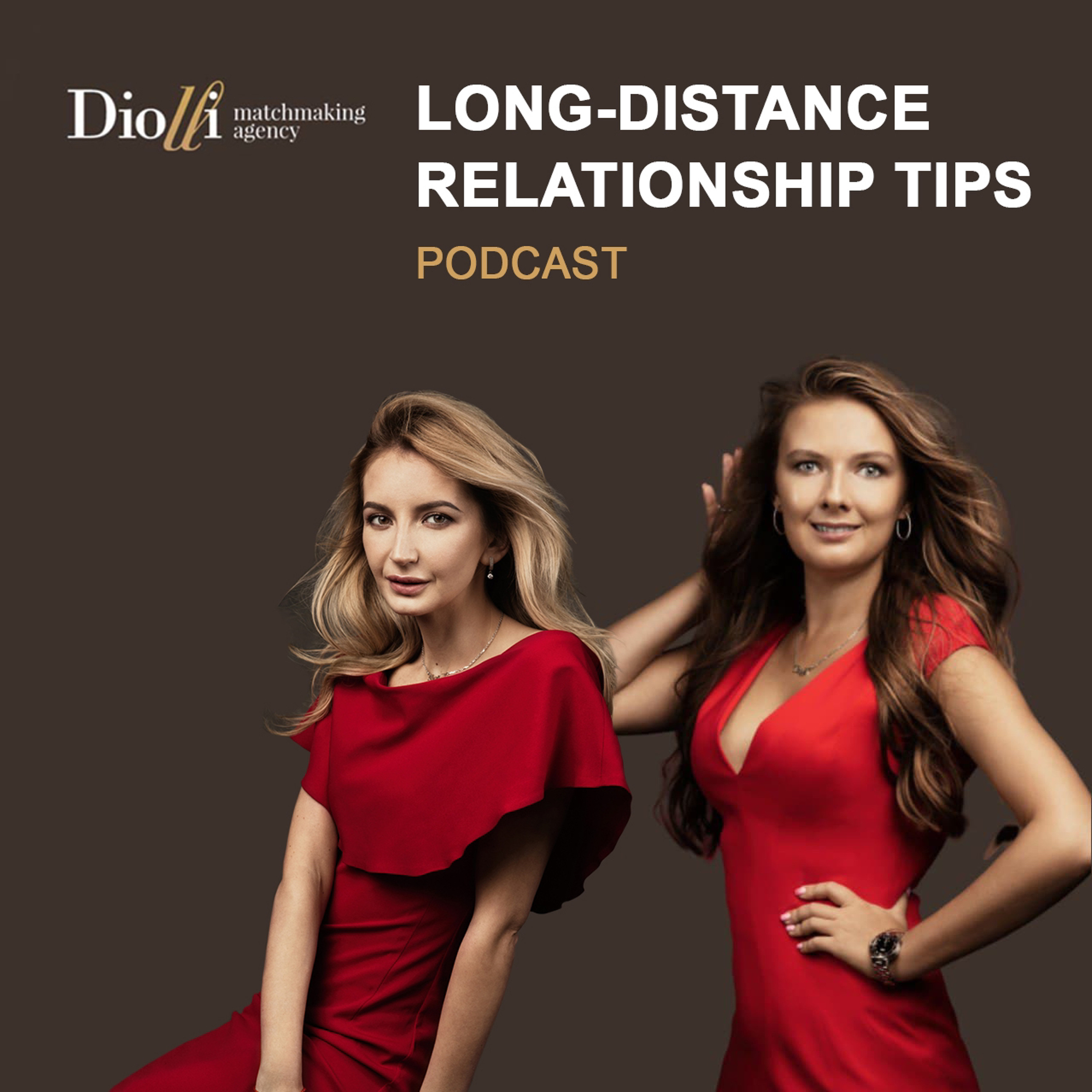 Long-distance relationship advice by Diolli.com professional matchmakers episode artwork