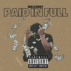 Paid In Full (prod. by AClef Vibes)