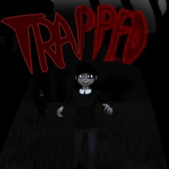 Trapped-Morbid Curiosity(TestStyle) (Fixed by Friend and revamped by me)