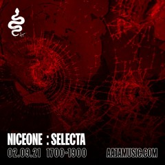 Niceone : Selecta | Sep 21 | Aaja Music