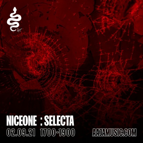Niceone : Selecta | Sep 21 | Aaja Music