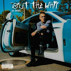 Lil Skies - Out The Whip