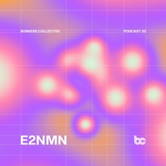 Bunkers Radio 20 / E2NMN