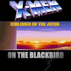 X-Men Children of the Atom - Storm's Theme (On the Blackbird) Reborn