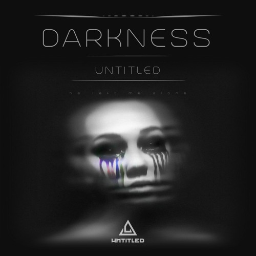 UNTITLED - DARKNESS (RADIO EDIT)