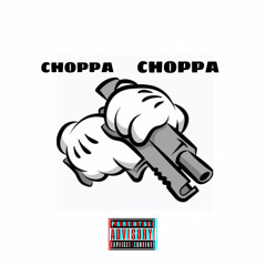 CHOPPA CHOPPA( ft Glockboy & Badmvn)