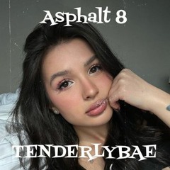 Asphalt 8 Tenderlybae