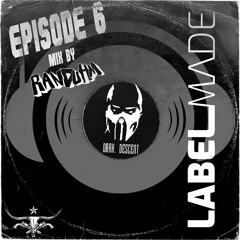 Label Made EP6 DarkDescent