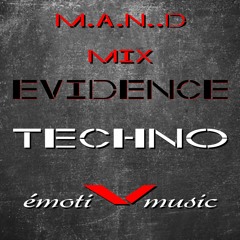EVIDENCE TECHNO V émotiVmusic