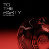 Feta Felice - To The Party