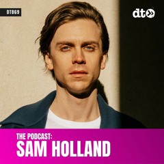 DT869 - Sam Holland