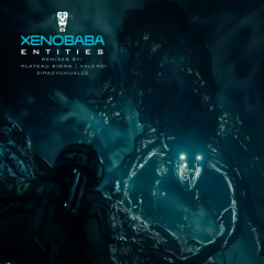 Entities (Plateau Sigma Remix)