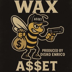 Wax (Demo)
