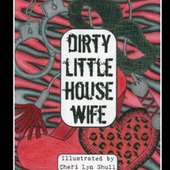 free EPUB 🖌️ Dirty Little House Wife: Adult Coloring Book by  Cheri Lyn Shull [PDF E