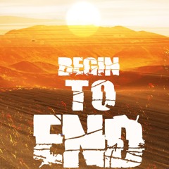 Begin To End (FRAWSTAKWA & Cosmic Keanu)