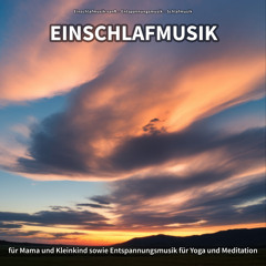 Einschlafmusik, Pt. 22