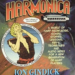 View [EPUB KINDLE PDF EBOOK] Rock n' Blues Harmonica: A World of Harp Knowledge, Songs, Stories, Les