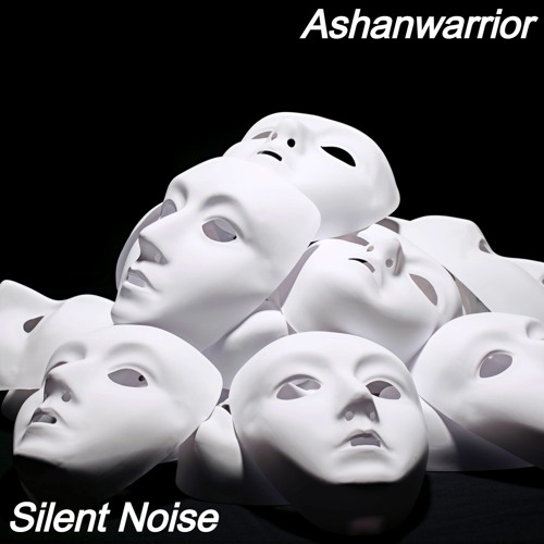 Silent Noise