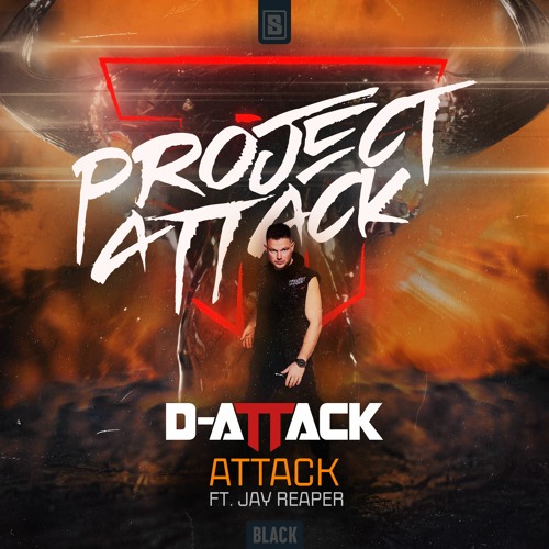 D-Attack Ft. Jay Reaper - Attack