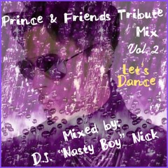 Prince & Friends Tribute Mix Vol. 2