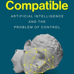 [PDF Download] Human Compatible: Artificial Intelligence and the Problem of Control - Stuart Russell