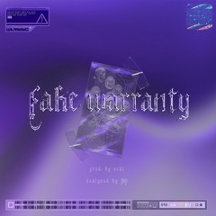 fake warranty(prod. by ochi & designed by mrp)