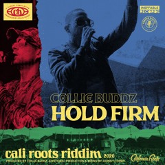 Hold Firm | Cali Roots Riddim 2020