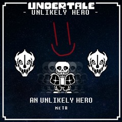Undertale - An Unlikely Hero