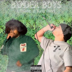 Binder Boys (ft.Yung Davii)