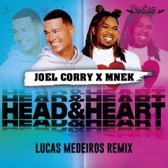 Joel Corry X MNEK - Head & Heart (Lucas Medeiros Remix)