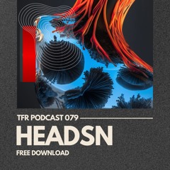 TransFrequency Podcast 079 - Headsn (free download)