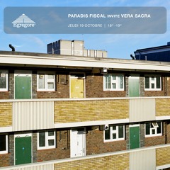 Paradis Fiscal invite Vera Sacra (Octobre 2023)