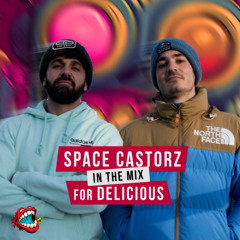 Delicious Radio Podcast #87  @Space Castorz