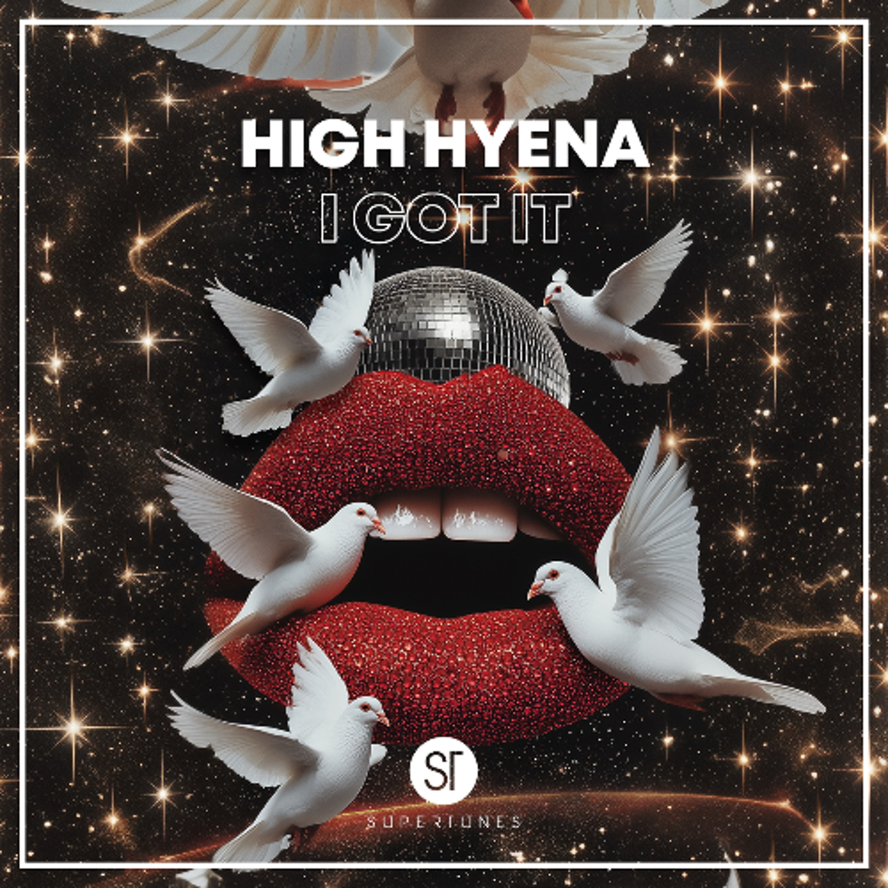 High Hyena - I Got It