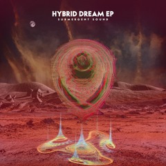 Submergent Sound - Hybrid Dream