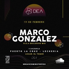 Marco Gonzalez x El Toque, Venezuela D.E.A Exclusive Mix