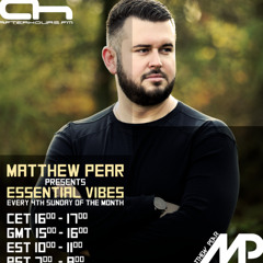 Matthew Pear - Essential Vibes 137 - Afterhours FM - 01.12.2024