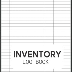 View EPUB ✓ Inventory Log Book: Simple Inventory Log for Small Business and Home, Inv