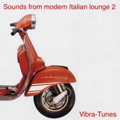 Sound From Modern Italian Lounge 2