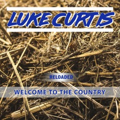 Welcome To The Country / Reloaded Bass Line