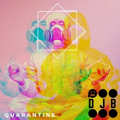 Quarantine - A Drum and Bass Mix