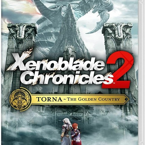 Xenoblade Chronicles 2: Torna The Lost City of Gold - Battle!! (Torna Ver)
