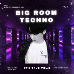 JinSoL Bigroom Techno Mashup Pack Vol.1 (It's True)