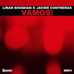 Liran Shoshan & Javier Contreras - Vamos!(Original Mix)